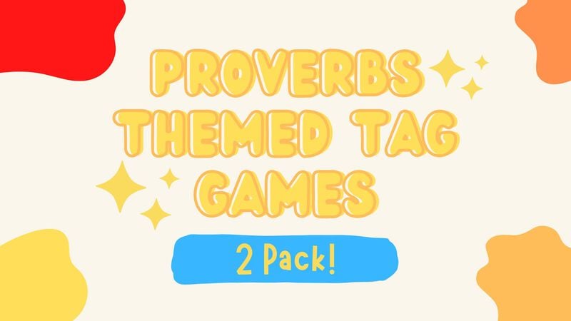 Proverbs-Themed Tag Games: 2-Pack!